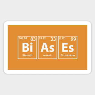Biases (Bi-As-Es) Periodic Elements Spelling Sticker